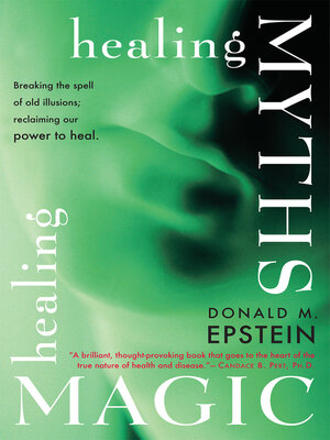 Healing Myths, Healing Magic - ebook